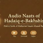 Audio Naats : Hadaiqe Bakhshish